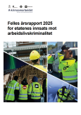 &Aring;rsrapport for tverretatlig a-krimsamarbeid i 2025: &ndash; Sakene er mer komplekse og krever b&aring;de mer forarbeid og mer etterarbeid