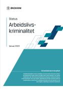 /publikasjoner/okokrim-situasjonsbeskrivelse-arbeidslivskriminalitet